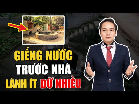 Giếng Trước Nhà Tốt Hay Xấu Theo Phong Thủy Và Thực Tế